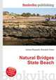 Natural Bridges State Beach, Jesse Russell,Ronald Cohn 