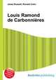 Louis Ramond de Carbonnieres, Jesse Russell,Ronald Cohn 