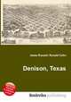 Denison, Texas, Jesse Russell,Ronald Cohn 