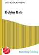 Bekim Bala, Jesse Russell,Ronald Cohn 