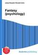 Fantasy (psychology), Jesse Russell,Ronald Cohn 