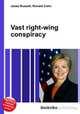 Vast right-wing conspiracy, Jesse Russell,Ronald Cohn 