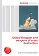 United Kingdom and weapons of mass destruction, Jesse Russell,Ronald Cohn 
