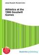 Athletics at the 1986 Goodwill Games, Jesse Russell,Ronald Cohn 