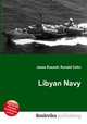 Libyan Navy, Jesse Russell,Ronald Cohn 