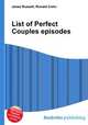 List of Perfect Couples episodes, Jesse Russell,Ronald Cohn 