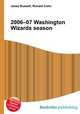 2006–07 Washington Wizards season, Jesse Russell,Ronald Cohn 
