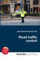 Road traffic control, Jesse Russell,Ronald Cohn 
