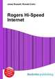 Rogers Hi-Speed Internet, Jesse Russell,Ronald Cohn 