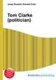 Tom Clarke (politician), Jesse Russell,Ronald Cohn 