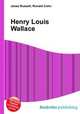Henry Louis Wallace, Jesse Russell,Ronald Cohn 