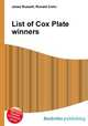 List of Cox Plate winners, Jesse Russell,Ronald Cohn 