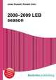 2008–2009 LEB season, Jesse Russell,Ronald Cohn 