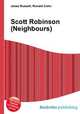 Scott Robinson (Neighbours), Jesse Russell,Ronald Cohn 