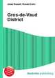 Gros-de-Vaud District, Jesse Russell,Ronald Cohn 