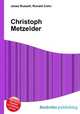 Christoph Metzelder, Jesse Russell,Ronald Cohn 