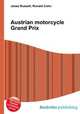 Austrian motorcycle Grand Prix, Jesse Russell,Ronald Cohn 