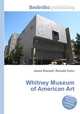 Whitney Museum of American Art, Jesse Russell,Ronald Cohn 