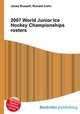 2007 World Junior Ice Hockey Championships rosters, Jesse Russell,Ronald Cohn 