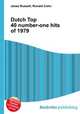 Dutch Top 40 number-one hits of 1979, Jesse Russell,Ronald Cohn 