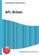 AFL Britain, Jesse Russell,Ronald Cohn 
