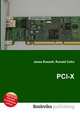 PCI-X, Jesse Russell,Ronald Cohn 