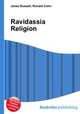 Ravidassia Religion, Jesse Russell,Ronald Cohn 