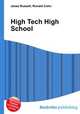 High Tech High School, Jesse Russell,Ronald Cohn 