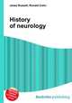 History of neurology, Jesse Russell,Ronald Cohn 