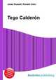 Tego Calderon, Jesse Russell,Ronald Cohn 