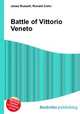 Battle of Vittorio Veneto, Jesse Russell,Ronald Cohn 
