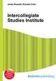 Intercollegiate Studies Institute, Jesse Russell,Ronald Cohn 