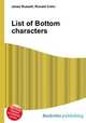 List of Bottom characters, Jesse Russell,Ronald Cohn 