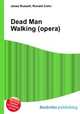 Dead Man Walking (opera), Jesse Russell,Ronald Cohn 
