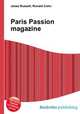 Paris Passion magazine, Jesse Russell,Ronald Cohn 