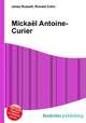 Mickael Antoine-Curier, Jesse Russell,Ronald Cohn 