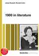 1900 in literature, Jesse Russell,Ronald Cohn 