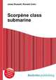 Scorpene class submarine, Jesse Russell,Ronald Cohn 