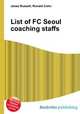 List of FC Seoul coaching staffs, Jesse Russell,Ronald Cohn 