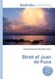 Strait of Juan de Fuca, Jesse Russell,Ronald Cohn 