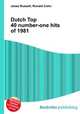 Dutch Top 40 number-one hits of 1981, Jesse Russell,Ronald Cohn 