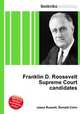 Franklin D. Roosevelt Supreme Court candidates, Jesse Russell,Ronald Cohn 
