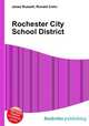 Rochester City School District, Jesse Russell,Ronald Cohn 
