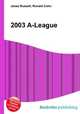 2003 A-League, Jesse Russell,Ronald Cohn 