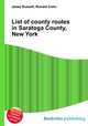 List of county routes in Saratoga County, New York, Jesse Russell,Ronald Cohn 