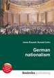 German nationalism, Jesse Russell,Ronald Cohn 