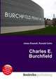 Charles E. Burchfield, Jesse Russell,Ronald Cohn 