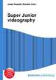 Super Junior videography, Jesse Russell,Ronald Cohn 