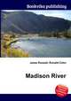 Madison River, Jesse Russell,Ronald Cohn 