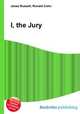 I, the Jury, Jesse Russell,Ronald Cohn 